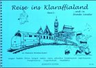 Beispielbild fr Reise ins Klaraffialand, Band 3 zum Verkauf von medimops