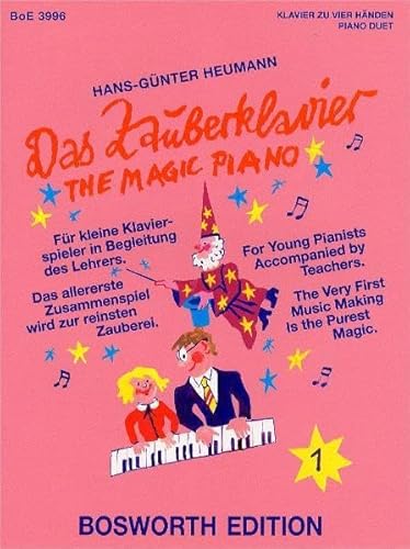 Stock image for Das Zauberklavier - the Magic Piano 1: FuR Kleine Klavierspieler in Begleitung Des Lehrers - for Young Pianists Accompanied by Teachers for sale by WorldofBooks