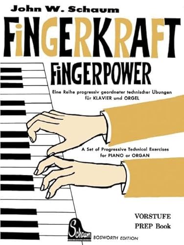 Beispielbild fr Fingerpower, Prep Book: Eine Reihe Progressiv Geordneter Technischer bungen Fr Klavier Und Orgel zum Verkauf von Revaluation Books