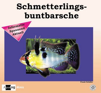 Schmetterlingsbuntbarsche (Aqualog) (9783936027631) by SchÃ¤fer, Frank