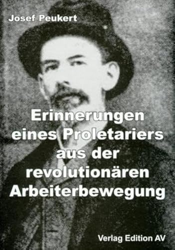 9783936049114: Peukert: Erinnerungen/Proletariers