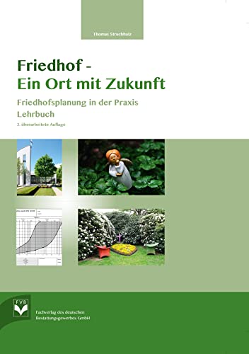 Stock image for Friedhof- Ein Ort mit Zukunft -Language: german for sale by GreatBookPrices