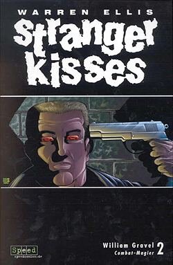 Beispielbild fr Stranger Kisses zum Verkauf von DER COMICWURM - Ralf Heinig