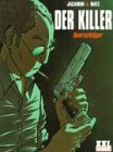 Der Killer - Querschläger - Matz, Jacamon Luc, Nolent Alexis