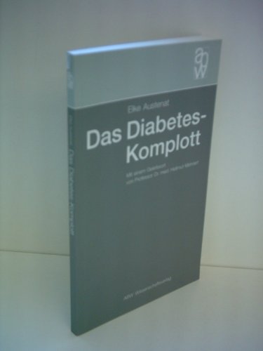 Stock image for Das Diabetes-Komplott for sale by medimops