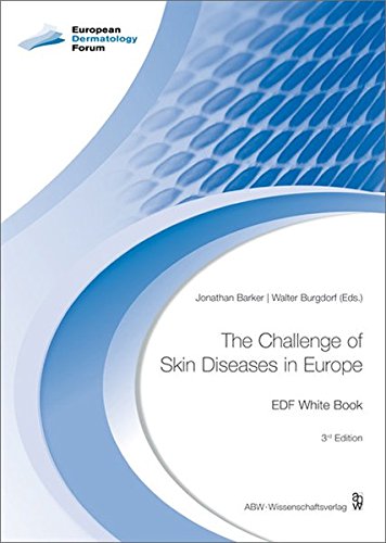 Beispielbild fr The Challenge of Skin Diseases in Europe - White Book, 3rd edition Jonathan Barker and Walter Burgdorf zum Verkauf von online-buch-de