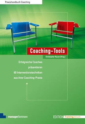 9783936075182: Coaching-Tools: Erfolgreiche Coaches prsentieren 60 Interventionstechniken aus ihrer Coaching-Praxis