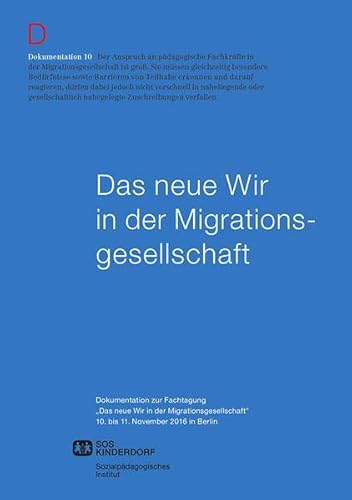 Stock image for Das neue Wir in der Migrationsgesellschaft for sale by Der Ziegelbrenner - Medienversand