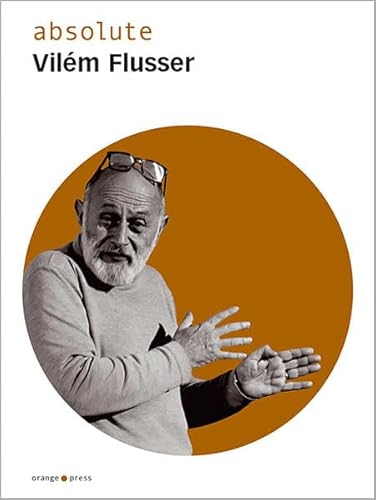 9783936086102: absolute Vilem Flusser