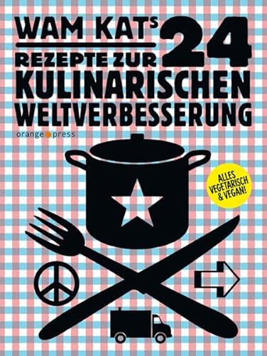 Stock image for 24 Rezepte zur kulinarischen Weltverbesserung for sale by medimops