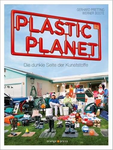 Beispielbild fr Plastic Planet: Die dunkle Seite der Kunststoffe zum Verkauf von medimops