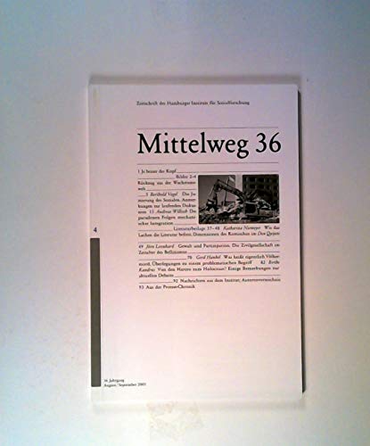 9783936096217: Die Justierung des Sozialen: Mittelweg 36, Zeitschrift des Hamburger Instituts fr Sozialforschung, Heft 4/2005