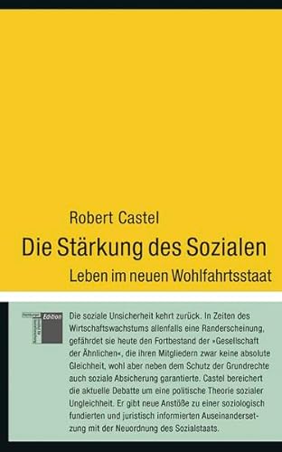 9783936096514: Die Strkung des Sozialen. Leben im neuen Wohlfahrtsstaat