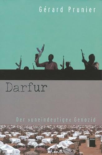 Stock image for Darfur: Der uneindeutige Genozid for sale by medimops