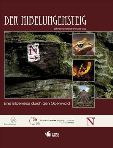 Beispielbild fr Der Nibelungensteig - Eine Bilderreise durch den Odenwald zum Verkauf von medimops