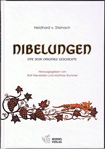 Beispielbild fr Die Nibelungen: Eine sehr originale Geschichte zum Verkauf von medimops