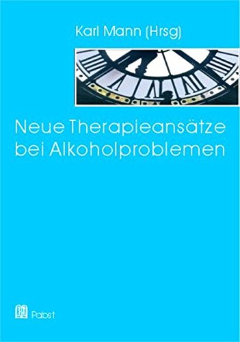 Stock image for Neue Therapieanstze bei Alkoholproblemen for sale by medimops