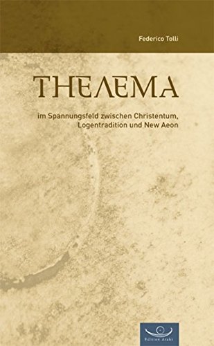 Beispielbild fr Tolli, F: Thelema zum Verkauf von Araki Antiquariat Georg Dehn