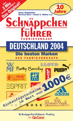 9783936161045: Schnppchenfhrer, Fabrikverkauf Deutschland 2004