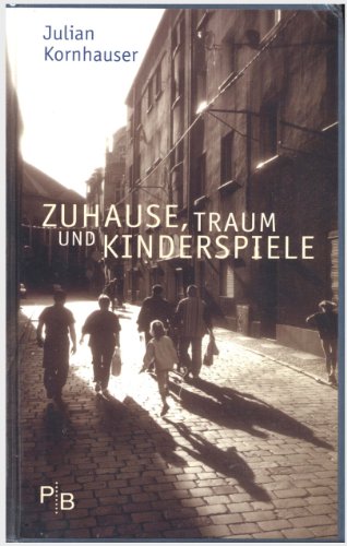 9783936168013: Zuhause, Traum und Kinderspiele