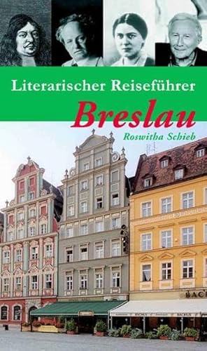 Beispielbild fr Literarischer Reisefhrer Breslau. Sieben Stadtspaziergnge zum Verkauf von medimops