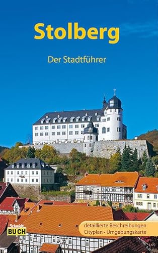 9783936185898: Stolberg: Der Stadtfhrer