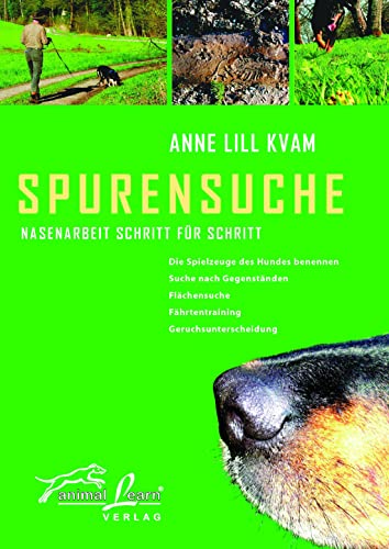 Stock image for Spurensuche: Nasenarbeit Schritt fr Schritt for sale by medimops