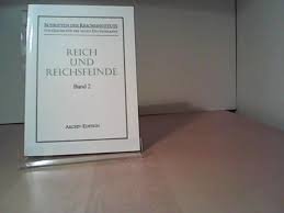 9783936223422: Reich und Reichsfeinde. Bd. 2. - Schriften des Reichsins