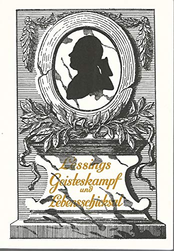 Stock image for Lessings Geisteskampf und Lebensschicksal for sale by medimops