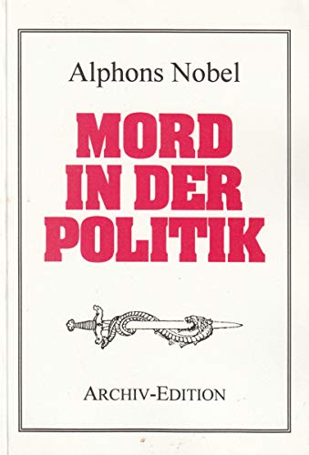 9783936223699: Mord in der Politik