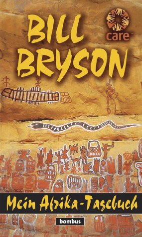 Mein Afrika-Tagebuch. (9783936261196) by Bryson, Bill