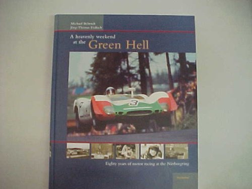 9783936285154: A heavenly weekend at the Green Hell