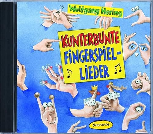 Stock image for Kunterbunte Fingerspiel-Lieder. CD: kotopia Mit-Spiel-Lieder for sale by medimops