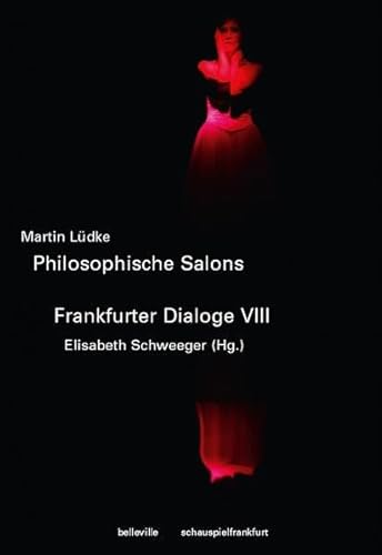 Hin und weg - Im Dazwischen: Philosophische Salons - Frankfurter Dialoge VIII (9783936298710) by LÃ¼dke, Martin