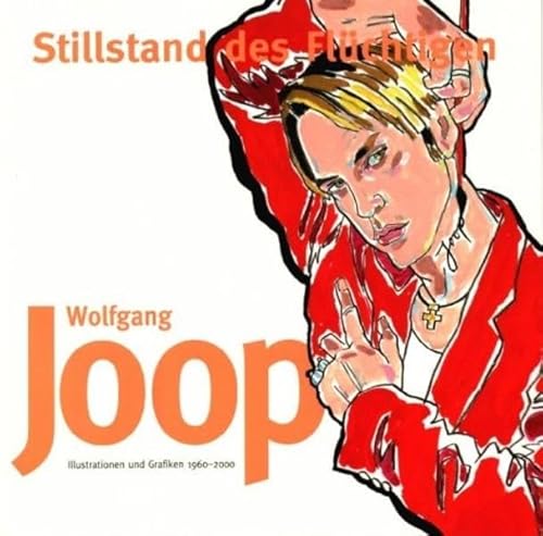 Stock image for Stillstand des Fluchtigen: Illustrationen und Grafiken 1960-2000 for sale by Books Unplugged