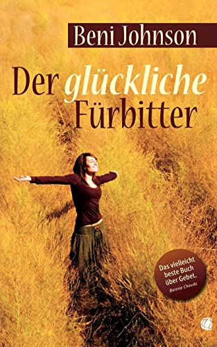 Beispielbild fr Happy Intercessor (German) zum Verkauf von Blackwell's