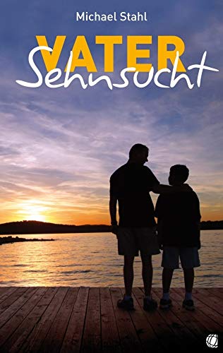 Stock image for Vater-Sehnsucht for sale by medimops
