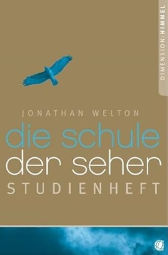 Die Schule der Seher - Studienheft -Language: german - Welton, Jonathan