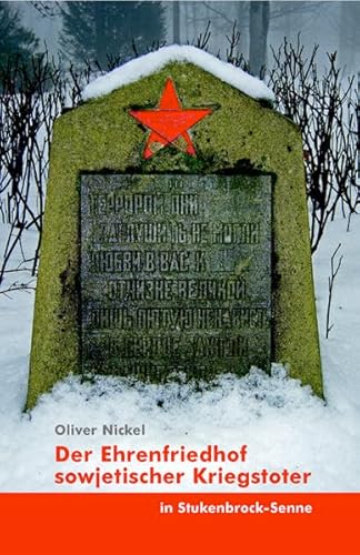 Der Ehrenfriedhof sowjetischer Kriegstoter in Stukenbrock-Senne - Oliver Nickel ---