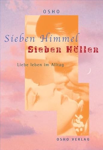 Title: Sieben Himmel - Sieben HÃ¶llen (9783936360622) by Osho