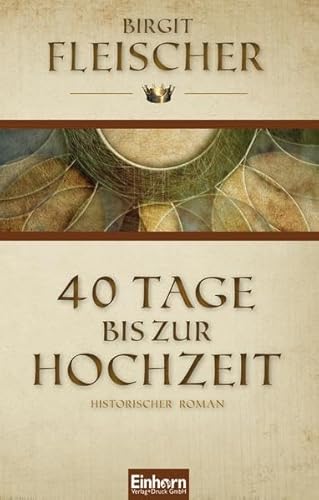 9783936373769: 40 Tage bis zur Hochzeit