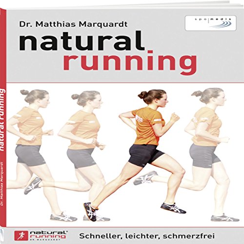 Beispielbild fr natural running: Schneller, leichter, schmerzfrei zum Verkauf von medimops