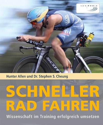 Imagen de archivo de Schneller Rad fahren: Wissenschaft im Training erfolgreich umsetzen a la venta por medimops