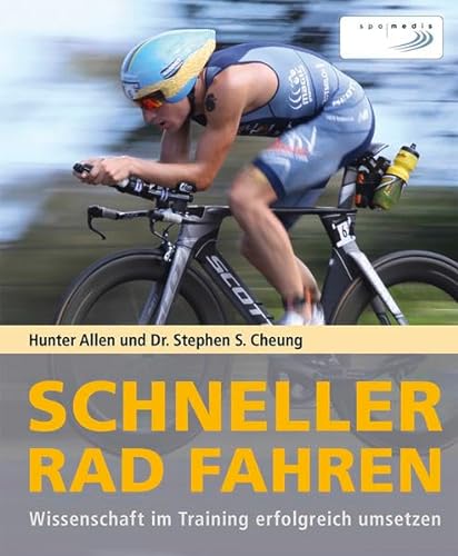 Stock image for Schneller Rad fahren: Wissenschaft im Training erfolgreich umsetzen for sale by medimops