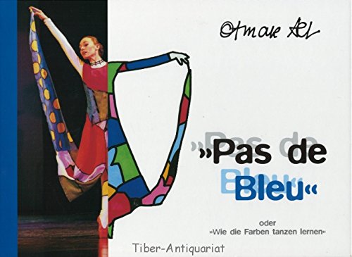 Stock image for "Pas de bleu" oder "wie die Farben tanzen lernen" [Dokumentation anlsslich der Ballettproduktion des Theaters Hof "Tanz der Farben Medea"] Premiere am 18. Januar 2002 / Gesamtkonzeption von Simon Moser.Fotos,Produktionsdokumentation von Maria Kuhlmann.Fotobeitrge "SinnenBhne" Petra Crull. for sale by Antiquariat KAMAS