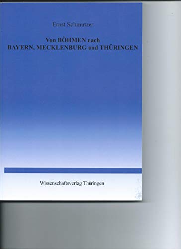 Beispielbild fr Von Bhmen nach Bayern, Mecklenburg und Thringen zum Verkauf von medimops