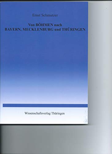 Stock image for Von Bhmen nach Bayern, Mecklenburg und Thringen for sale by medimops