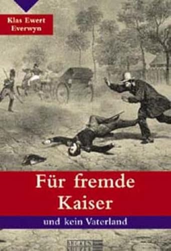 Stock image for Fr fremde Kaiser und kein Vaterland for sale by Book Deals