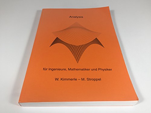 Imagen de archivo de Analysis: fr Ingenieure, Mathematiker und Physiker a la venta por medimops