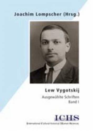 9783936427493: Lew Vygotskij. Ausgewhlte Schriften